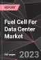 Fuel Cell For Data Center Market Report - Market Analysis, Size, Share, Growth, Outlook - Industry Trends and Forecast to 2028 - Product Thumbnail Image