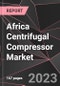 Africa Centrifugal Compressor Market Report - Market Analysis, Size, Share, Growth, Outlook - Industry Trends and Forecast to 2028 - Product Thumbnail Image