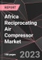 Africa Reciprocating Air Compressor Market Report - Market Analysis, Size, Share, Growth, Outlook - Industry Trends and Forecast to 2028 - Product Thumbnail Image