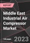 Middle East Industrial Air Compressor Market Report - Market Analysis, Size, Share, Growth, Outlook - Industry Trends and Forecast to 2028 - Product Image