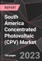 South America Concentrated Photovoltaic (CPV) Market Report - Market Analysis, Size, Share, Growth, Outlook - Industry Trends and Forecast to 2028 - Product Thumbnail Image
