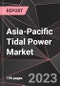 Asia-Pacific Tidal Power Market Report - Market Analysis, Size, Share, Growth, Outlook - Industry Trends and Forecast to 2028 - Product Thumbnail Image