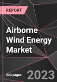 Airborne Wind Energy Market Report - Market Analysis, Size, Share, Growth, Outlook - Industry Trends and Forecast to 2028- Product Image