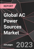 Global AC Power Sources Market Report - Market Analysis, Size, Share, Growth, Outlook - Industry Trends and Forecast to 2028- Product Image