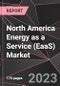 North America Energy as a Service (EaaS) Market Report - Market Analysis, Size, Share, Growth, Outlook - Industry Trends and Forecast to 2028 - Product Thumbnail Image