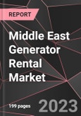 Middle East Generator Rental Market Report - Market Analysis, Size, Share, Growth, Outlook - Industry Trends and Forecast to 2028- Product Image