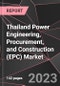Thailand Power Engineering, Procurement, and Construction (EPC) Market Report - Market Analysis, Size, Share, Growth, Outlook - Industry Trends and Forecast to 2028 - Product Image