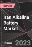 Iran Alkaline Battery Market Report - Market Analysis, Size, Share, Growth, Outlook - Industry Trends and Forecast to 2028- Product Image