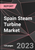 Spain Steam Turbine Market Report - Market Analysis, Size, Share, Growth, Outlook - Industry Trends and Forecast to 2028- Product Image