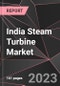 India Steam Turbine Market Report - Market Analysis, Size, Share, Growth, Outlook - Industry Trends and Forecast to 2028 - Product Image