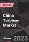 China Turbines Market Report - Market Analysis, Size, Share, Growth, Outlook - Industry Trends and Forecast to 2028 - Product Thumbnail Image