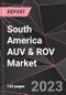 South America AUV & ROV Market Report - Market Analysis, Size, Share, Growth, Outlook - Industry Trends and Forecast to 2028 - Product Thumbnail Image
