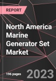North America Marine Generator Set Market Report - Market Analysis, Size, Share, Growth, Outlook - Industry Trends and Forecast to 2028- Product Image