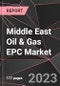 Middle East Oil & Gas EPC Market Report - Market Analysis, Size, Share, Growth, Outlook - Industry Trends and Forecast to 2028 - Product Thumbnail Image
