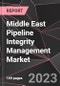 Middle East Pipeline Integrity Management Market Report - Market Analysis, Size, Share, Growth, Outlook - Industry Trends and Forecast to 2028 - Product Thumbnail Image