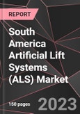 South America Artificial Lift Systems (ALS) Market Report - Market Analysis, Size, Share, Growth, Outlook - Industry Trends and Forecast to 2028- Product Image