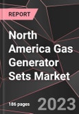 North America Gas Generator Sets Market Report - Market Analysis, Size, Share, Growth, Outlook - Industry Trends and Forecast to 2028- Product Image