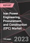 Iran Power Engineering, Procurement, and Construction (EPC) Market Report - Market Analysis, Size, Share, Growth, Outlook - Industry Trends and Forecast to 2028 - Product Thumbnail Image