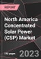 North America Concentrated Solar Power (CSP) Market Report - Market Analysis, Size, Share, Growth, Outlook - Industry Trends and Forecast to 2028 - Product Thumbnail Image