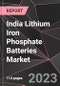 India Lithium Iron Phosphate Batteries Market Report - Market Analysis, Size, Share, Growth, Outlook - Industry Trends and Forecast to 2028 - Product Thumbnail Image