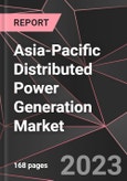Asia-Pacific Distributed Power Generation Market Report - Market Analysis, Size, Share, Growth, Outlook - Industry Trends and Forecast to 2028- Product Image