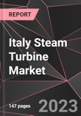 Italy Steam Turbine Market Report - Market Analysis, Size, Share, Growth, Outlook - Industry Trends and Forecast to 2028- Product Image