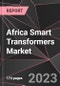 Africa Smart Transformers Market Report - Market Analysis, Size, Share, Growth, Outlook - Industry Trends and Forecast to 2028 - Product Thumbnail Image