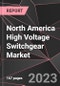 North America High Voltage Switchgear Market Report - Market Analysis, Size, Share, Growth, Outlook - Industry Trends and Forecast to 2028 - Product Thumbnail Image