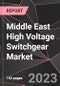 Middle East High Voltage Switchgear Market Report - Market Analysis, Size, Share, Growth, Outlook - Industry Trends and Forecast to 2028 - Product Thumbnail Image