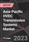 Asia-Pacific HVDC Transmission Systems Market Report - Market Analysis, Size, Share, Growth, Outlook - Industry Trends and Forecast to 2028 - Product Thumbnail Image