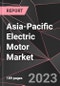 Asia-Pacific Electric Motor Market Report - Market Analysis, Size, Share, Growth, Outlook - Industry Trends and Forecast to 2028 - Product Thumbnail Image