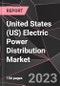 United States (US) Electric Power Distribution Market Report - Market Analysis, Size, Share, Growth, Outlook - Industry Trends and Forecast to 2028 - Product Thumbnail Image
