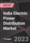 India Electric Power Distribution Market Report - Market Analysis, Size, Share, Growth, Outlook - Industry Trends and Forecast to 2028 - Product Thumbnail Image