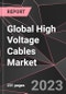 Global High Voltage Cables Market Report - Market Analysis, Size, Share, Growth, Outlook - Industry Trends and Forecast to 2028 - Product Thumbnail Image