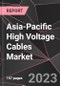 Asia-Pacific High Voltage Cables Market Report - Market Analysis, Size, Share, Growth, Outlook - Industry Trends and Forecast to 2028 - Product Thumbnail Image