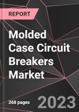 Molded Case Circuit Breakers Market Report - Market Analysis, Size, Share, Growth, Outlook - Industry Trends and Forecast to 2028- Product Image