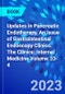 Updates in Pancreatic Endotherapy, An Issue of Gastrointestinal Endoscopy Clinics. The Clinics: Internal Medicine Volume 33-4 - Product Thumbnail Image