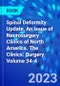 Spinal Deformity Update, An Issue of Neurosurgery Clinics of North America. The Clinics: Surgery Volume 34-4 - Product Image