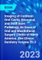 Imaging of Common Oral Cavity, Sinonasal, and Skull Base Pathology, An Issue of Oral and Maxillofacial Surgery Clinics of North America. The Clinics: Dentistry Volume 35-3 - Product Image