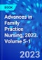 Advances in Family Practice Nursing, 2023. Volume 5-1 - Product Thumbnail Image