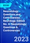 Neonatology Questions and Controversies: Neurology. Edition No. 4. Neonatology: Questions & Controversies - Product Thumbnail Image