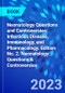 Neonatology Questions and Controversies: Infectious Disease, Immunology, and Pharmacology. Edition No. 2. Neonatology: Questions & Controversies - Product Image