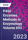 P450 Enzymes. Methods in Enzymology Volume 693- Product Image
