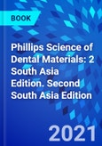 Phillips Science of Dental Materials: 2 South Asia Edition. Second South Asia Edition- Product Image