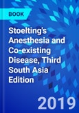 Stoelting's Anesthesia and Co-existing Disease, Third South Asia Edition- Product Image
