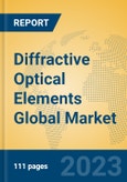 Diffractive Optical Elements Global Market Insights 2023, Analysis and Forecast to 2028, by Manufacturers, Regions, Technology, Application, Product Type- Product Image