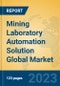 Mining Laboratory Automation Solution Global Market Insights 2023, Analysis and Forecast to 2028, by Manufacturers, Regions, Technology, Application, Product Type - Product Image