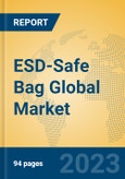 ESD-Safe Bag Global Market Insights 2023, Analysis and Forecast to 2028, by Manufacturers, Regions, Technology, Product Type- Product Image