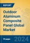 Outdoor Aluminum Composite Panel Global Market Insights 2024, Analysis and Forecast to 2029, by Manufacturers, Regions, Technology, Application, Product Type - Product Thumbnail Image