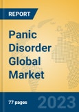 Panic Disorder Global Market Insights 2023, Analysis and Forecast to 2028, by Manufacturers, Regions, Technology, Application, Product Type- Product Image
